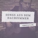 Jahl Christian - Songs Aus Dem Dachzimmer