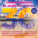 30 Jahre Mauerfall (Diverse Interpreten)