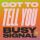 Busy Signal - Got To Tell You