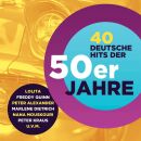 40 Deutsche Hits Der 50Er (Diverse Interpreten)