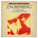 Kreusch Cornelius Claudio - Zauberberg: A Musical Homage...