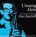Burchell Chas - Unsung Hero
