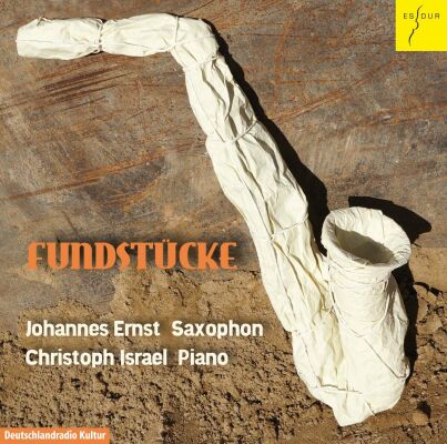 Ernst Johannes / Israel Christoph - Fundstücke, Saxophonkompos. 1929-1950