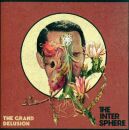 Intersphere, The - Grand Delusion, The