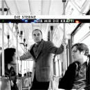 Sterne Die - Gib Mir Kraft