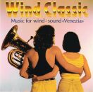 Wind Classic - Music For Wind: Sound Venezia