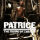 Patrice - Rising Of Son, The