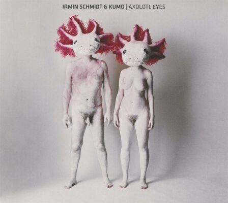 Irmin Schmidt & Kumo - Axolotl Eyes