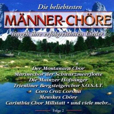 BELIEBT.MAENNERCHOERE (Diverse Interpreten)