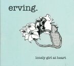 Erving - Lonely Girl At Heart