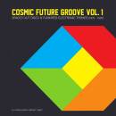 Cosmic Future Groove Vol.1 (Diverse Interpreten)