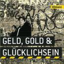 Tillmann - Geld,Gold & Gluecklichsein