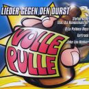 Volle Pulle!-Lieder Gegen Den (Diverse Interpreten)