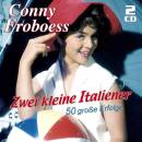 Froboess Conny - Zwei Kleine Italiener - 50 Grosse Erfolge