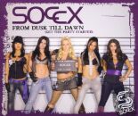 Soccx - From Dusk Till Dawn (Get The Party Start