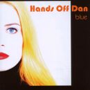 Hands Off Dan - Blue