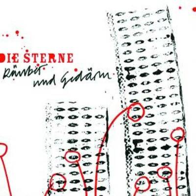 Die Sterne - RaeUBER UND GEDaeRM