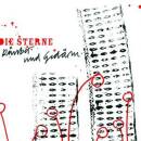 Die Sterne - RaeUBER UND GEDaeRM