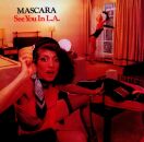 Mascara - See You In L.a.
