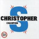 Christopher S - CHAMPION