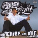 T-Delight - Der Chief Am Mic