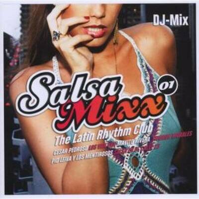 Salsa Mixx Vol.1: The Latin Rhythm Club (Various)