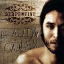 Serpentine - Beauty Queen