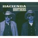 Hacienda Brothers - HACIENDA BROTHERS