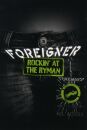 Foreigner - Rockin At The Ryman