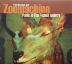 Kirchner Frank & Zoomachine - Panic In The Peanut...