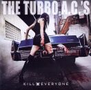 Turbo A.c.S, The - Kill Everyone