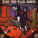 Ride The Pale Horse (Diverse Interpreten)