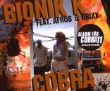 Bionik K feat. Afrob & Brixx - Cobra (PC VON SCHEDULE...