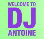 DJ Antoine - 2011 - Welcome To Dj Antoine