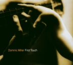 Miller Dominic - First Touch