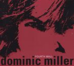 Miller Dominic - Fourth Wall
