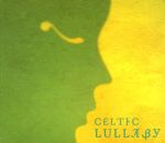 Celtic Lullaby (Diverse Interpreten)