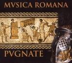 Musica Romana - Pugnate