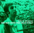 Belle And Sebastian - Boy With Arab Strap, The