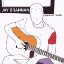 Brannan Jay - In Living Colour
