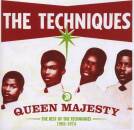 Techniques, The - Queen Majesty-The Anthology