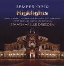 Haitink Bernard / Davis Colin / Böhm Karl / Blomstedt Herbert - Semper Oper Highlights (Diverse Komponisten)