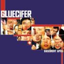 Gluecifer - Basement Apes. . .