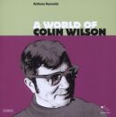 Reynolds Anthony - A World Of Colin Wilson