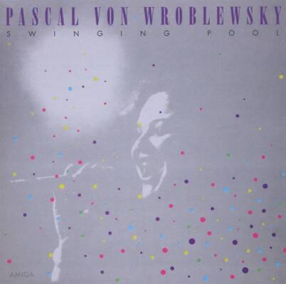 Wroblewsky Pascal von - Swingin´ Pool