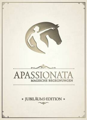 Apassionata - Jubilaeums Edition - Freunde Fuer Immer