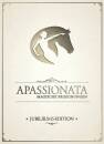 Apassionata - Jubilaeums Edition - Freunde Fuer Immer