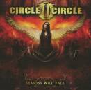 Circle II Circle - Season Will Fall