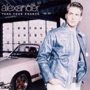 Alexander - Take Your Chance