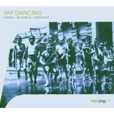 TAP DANCERS HARLEM/B´WAY/HOLLY (Diverse Interpreten)
